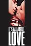 It's All About Love (2003)