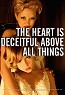 The Heart Is Deceitful (2005)