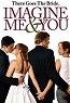 Imagine Me and You