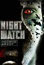 NIGHT WATCH (2004)