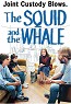 The Squid and the Whale