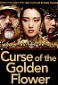 Curse of the Golden Flower