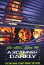 A Scanner Darkly