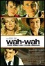 Wah-Wah (2005)