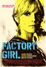 Factory Girl