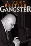 a very british gangster