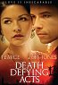 Death Defying Acts (2007)