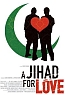 a jihad for love