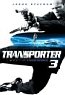 Transporter 3 (2008)