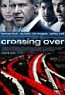 Crossing Over (2009)