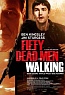 Fifty Dead Men Walking