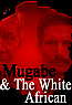 mugabe and the white african