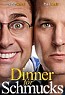 Dinner for Schmucks