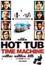 Hot Tub Time Machine