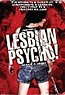 lesbian psycho