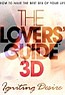 the lovers' guide 3d