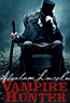 Abraham Lincoln: Vampire Hunter