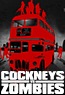 Cockneys vs Zombies