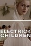 Electrick Children