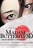 Madam Butterfly 3D