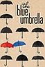 The Blue Umbrella