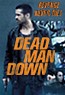 Dead Man Down