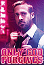 Only God Forgives