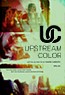 Upstream Color