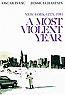 A Most Violent Year