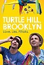 Turtle Hill, Brooklyn