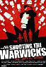 Shooting the Warwicks