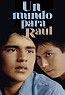 A World for Raul