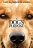 A Dog's Purpose