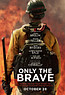 Only the Brave