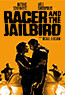 Racer and the Jailbird