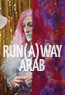 Run(a)way Arab