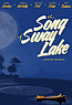 The Song of Sway Lake