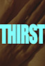 Thirst