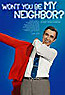 inspiring: won't you be my neighbor