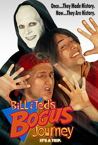 Bill & Ted's Bogus Journey