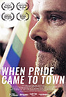 When Pride Came to Town