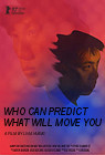 Who Can Predict What Will Move You