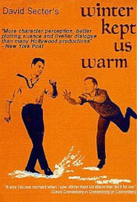 Winter Kept Us Warm