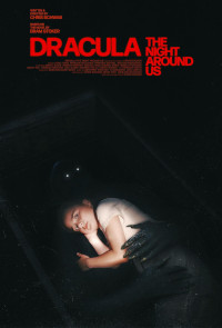 Dracula: The Night Around Us