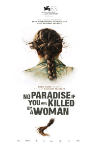 No Paradise if You Are Killed by a Woman