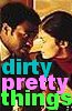 dirty pretty things